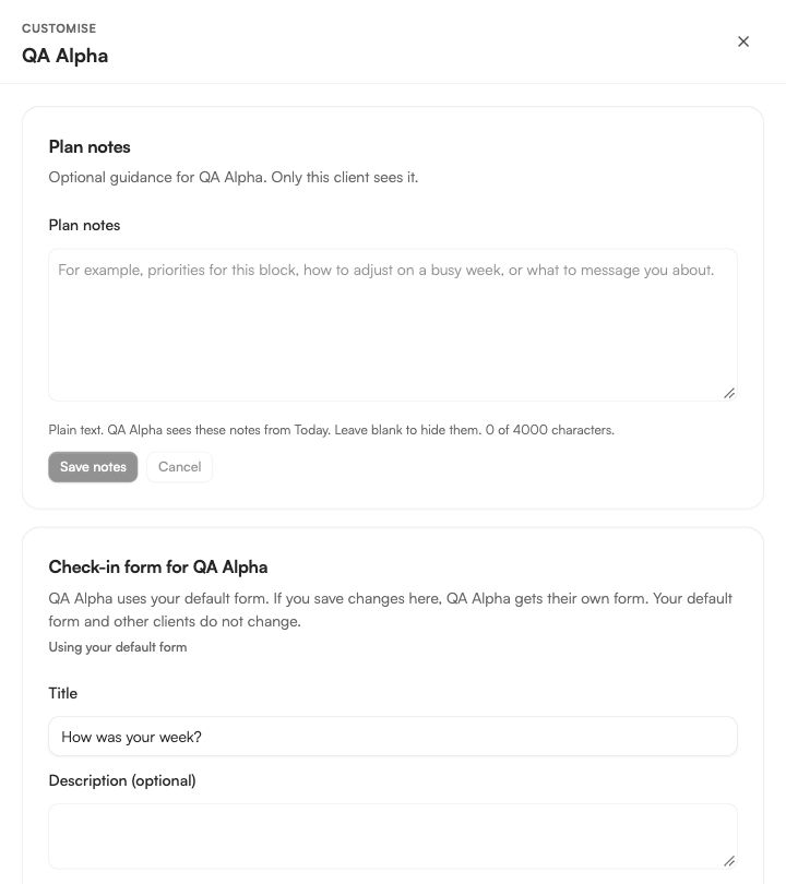 Customise panel showing private Plan notes and the client's individual check-in form